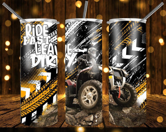 Ride fast leave dirty