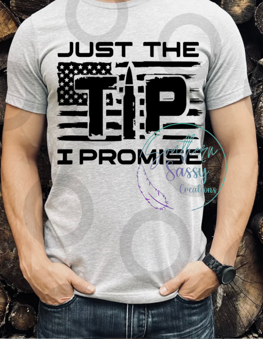 Just the tip I promise