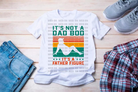 It's Not A Dad Bod ....
