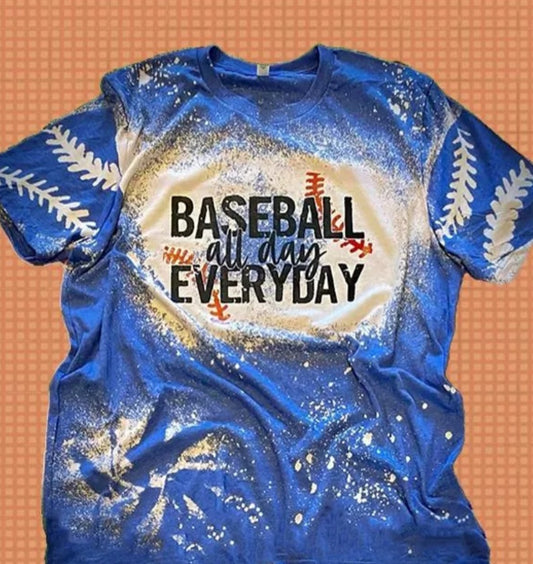 Baseball all day everyday BLEACHED TEE